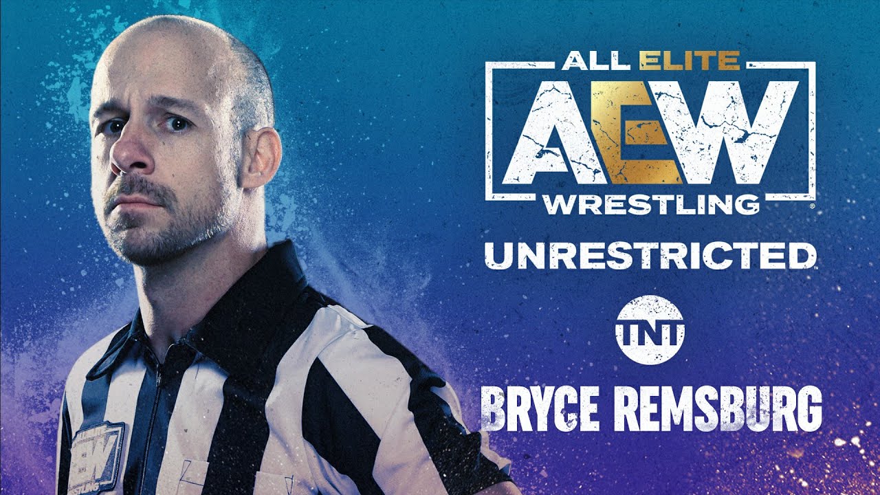 image 0 Bryce Remsburg : Aew Unrestricted Podcast