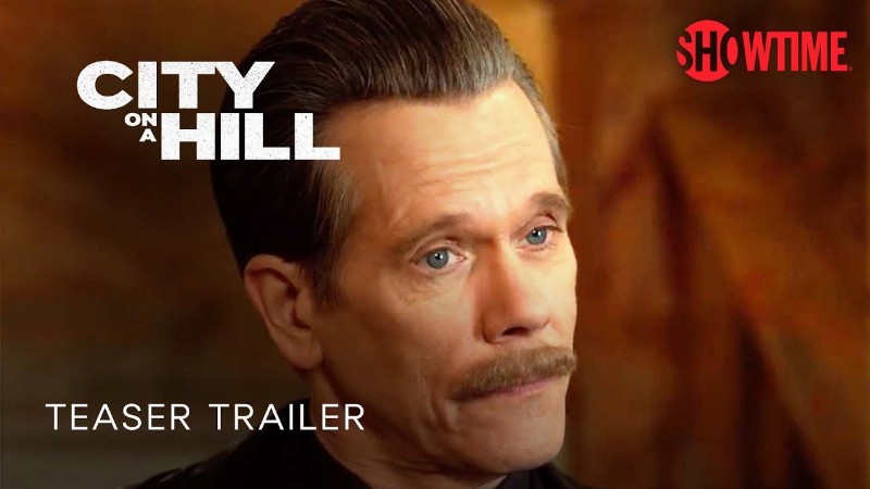 City On A Hill (2022) Season 3 Official Teaser Trailer : Showtime