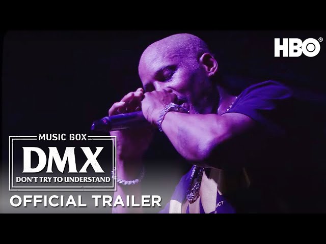 image 0 Dmx: Don't Try To Understand : Official Trailer : Hbo