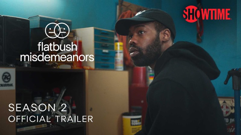 image 0 Flatbush Misdemeanors Season 2 (2022) Official Trailer : Showtime