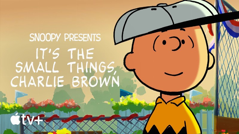 image 0 It's The Small Things Charlie Brown — Official Trailer : Apple Tv+