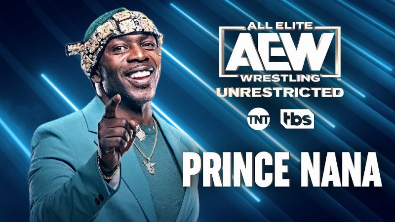 image 0 Prince Nana : Aew Unrestricted Podcast