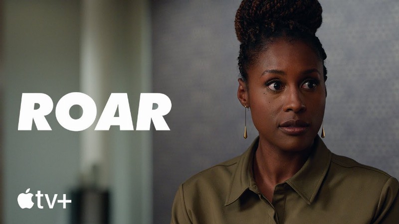Roar — First Look : Apple Tv+
