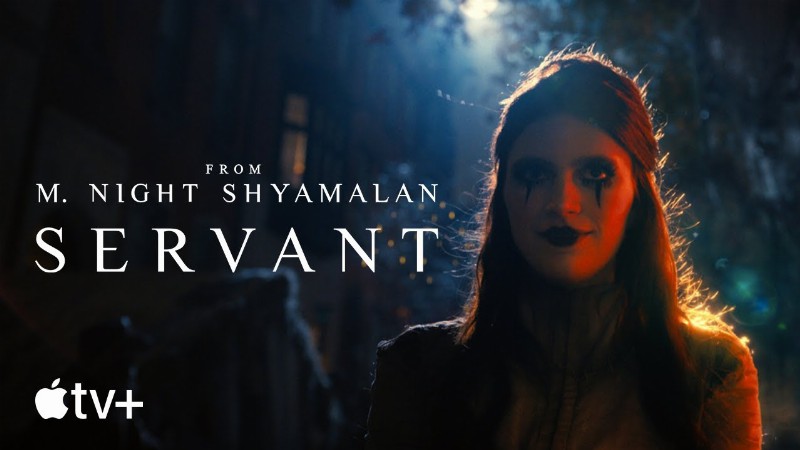 Servant — Season 4 Official Trailer : Apple Tv+