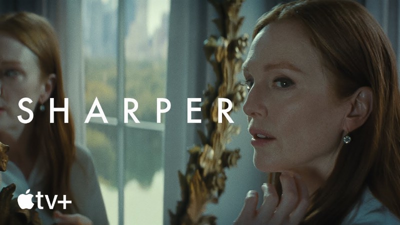 image 0 Sharper — Official Trailer : Apple Tv+