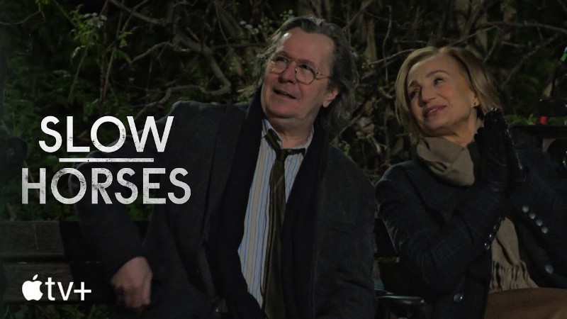 Slow Horses — Gary Oldman & Kristin Scott Thomas: Legendary Forces : Apple Tv+