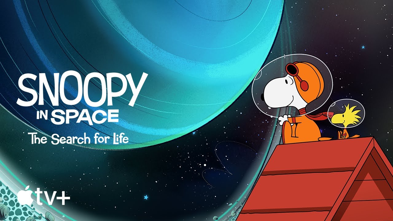 image 0 Snoopy In Space: The Search For Life — Official Trailer : Apple Tv+