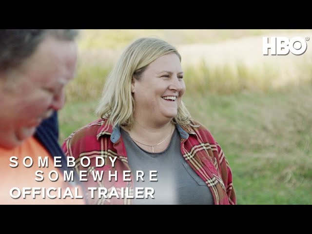 Somebody Somewhere : Official Trailer : Hbo