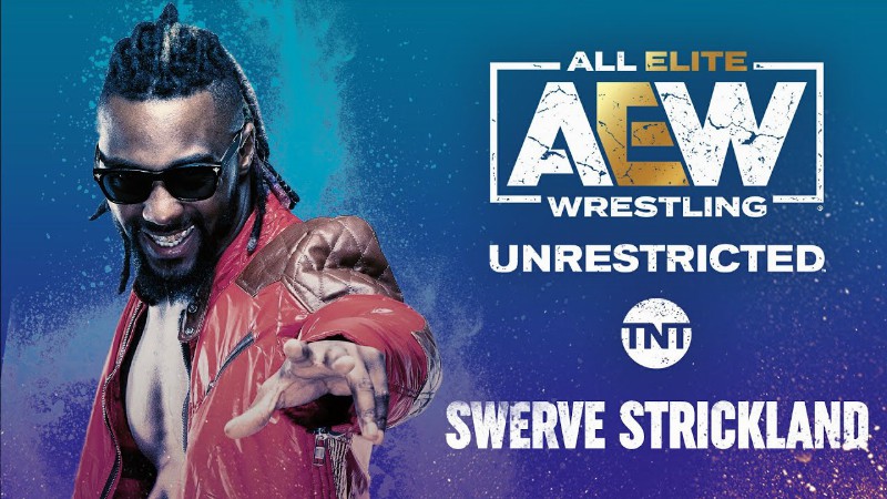 image 0 Swerve Strickland : Aew Unrestricted Podcast