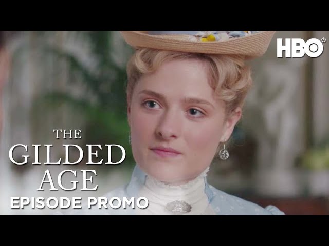 The Gilded Age: Season 1 : Episode 6 Promo : Hbo