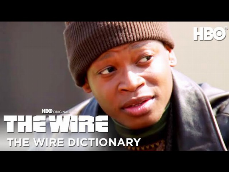 image 0 The Wire Dictionary : The Wire :  Hbo