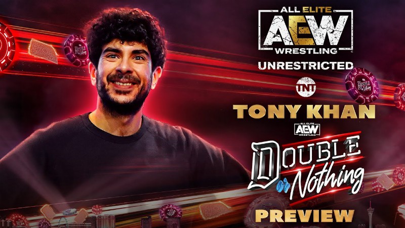 image 0 Tony Khan Previews Double Or Nothing : Aew Unrestricted Podcast